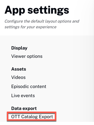 OTT Catalog Export